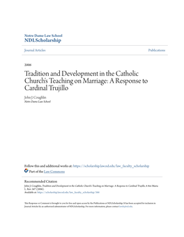 Tradition and Development in the Catholic Church's Teaching on Marriage: a Response to Cardinal Trujillo John J
