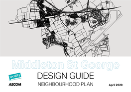 DESIGN GUIDE 1:XXXX April 2020 DATE CREATED NEIGHBOURHOOD PLAN This Drawing Has Been Prepared for the Use of AECOM’S Client