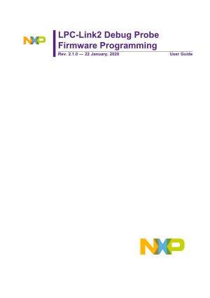 LPC-Link2 Debug Probe Firmware Programming Rev