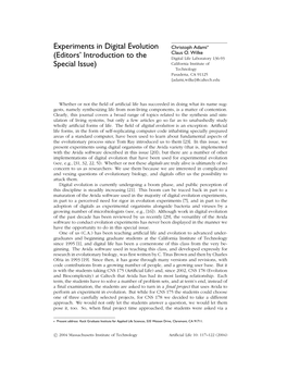 Experiments in Digital Evolution Christoph Adami∗ Claus O