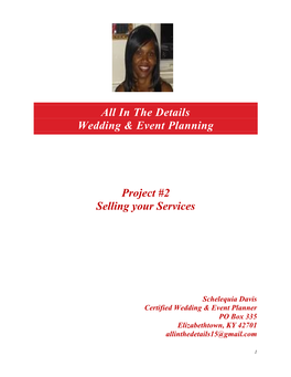 All in the Details Wedding & Event Planning Project #2 Selling Your