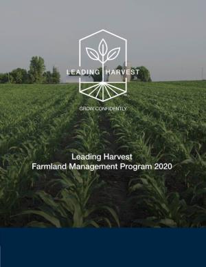 Leading Harvest Farmland Management Program 2020 TABLE of CONTENTS