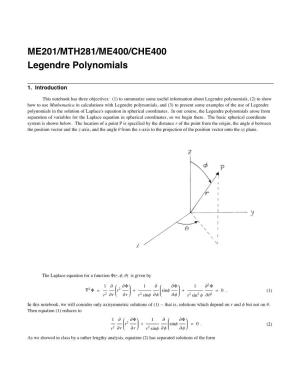 ME201/MTH281/ME400/CHE400 Legendre Polynomials