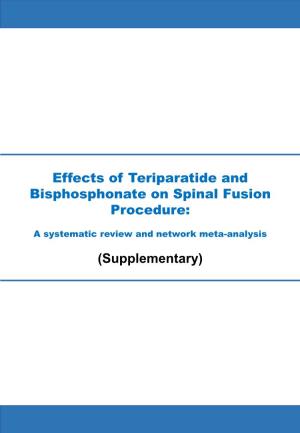 Effects of Teriparatide and Bisphosphonate on Spinal Fusion Procedure