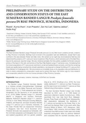 PRELIMINARY STUDY on the DISTRIBUTION and CONSERVATION STATUS of the EAST SUMATRAN BANDED LANGUR Presbytis Femoralis Percura in RIAU PROVINCE, SUMATRA, INDONESIA