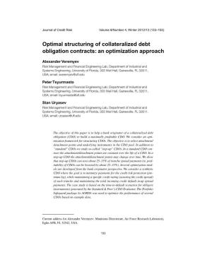 Optimal Structuring of Collateralized Debt Obligation Contracts: an Optimization Approach