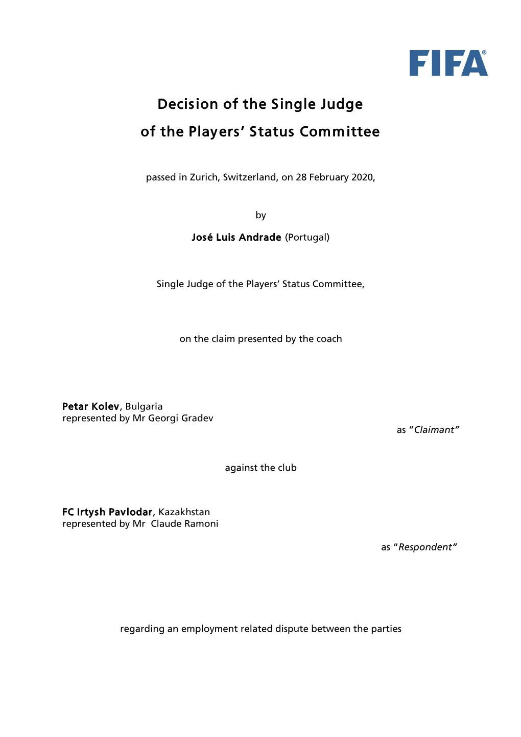 Décision De La Commission Du Statut Du Joueur De La FIFA