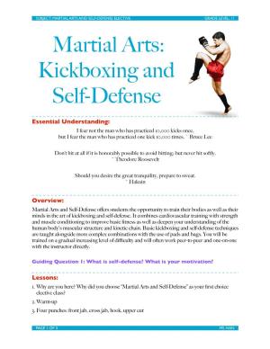 Martial Arts: Kickboxing and Self-Defense