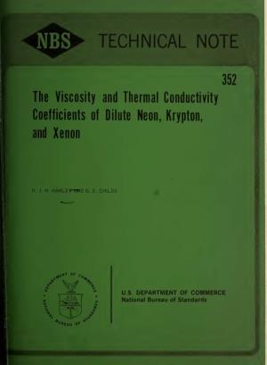 The Viscosity and Thermal Conductivity Coefficients of Dilute Neon, Krypton, and Xenon