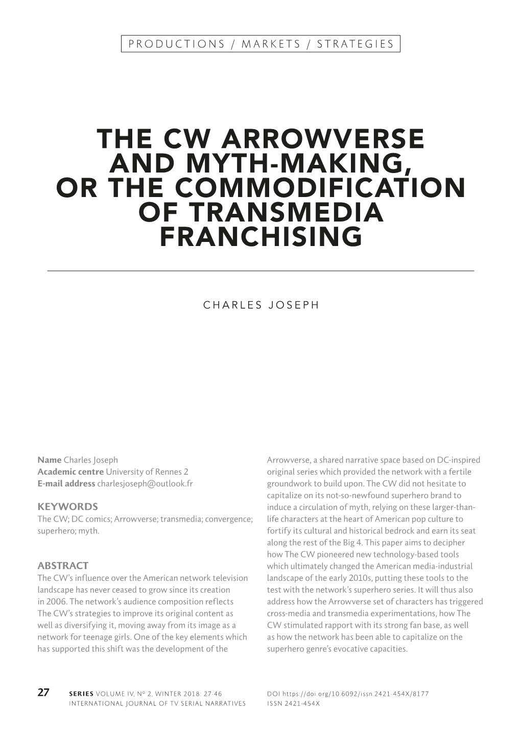 The Cw Arrowverse and Myth-Making, Or the Commodification of Transmedia Franchising