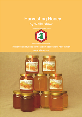 Harvesting Honey by Wally Shaw