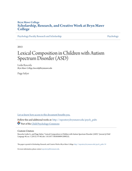 Lexical Composition in Children with Autism Spectrum Disorder (ASD) Leslie Rescorla Bryn Mawr College, Lescorl@Brynmawr.Edu