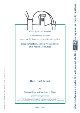 Draft Final Report EC Fifthframeworkprogramme Discussion Paper-Work Inprogress 1999 -2002 and by Matthias L.Maier Catherine Divry at ✉ Forinfo@Iue.It