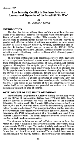 Low Intensity Conflict in Southern Lebanon: Lessons and Dynamics of the Israeli-Shi'ite War* by W. Andrew Ter Rill