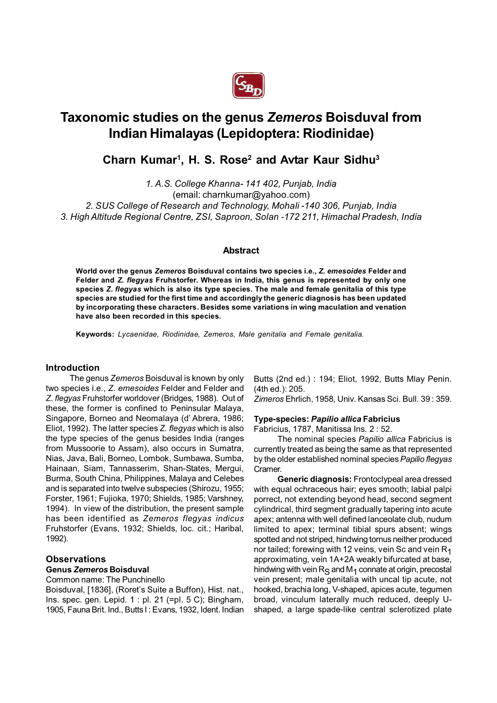 Taxonomic Studies on the Genus Zemeros Boisduval from Indian Himalayas (Lepidoptera: Riodinidae)