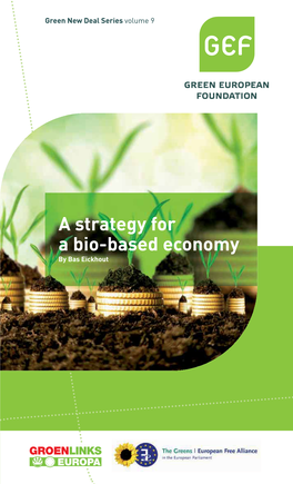 A Strategy for a Bio-Based Economy by Bas Eickhout