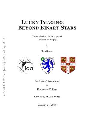 Lucky Imaging: Beyond Binary Stars