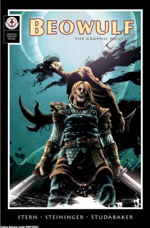 Beowulf: the Graphic Novel Created by Stephen L