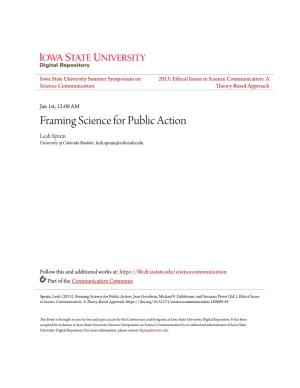 Framing Science for Public Action Leah Sprain University of Colorado Boulder, Leah.Sprain@Colorado.Edu