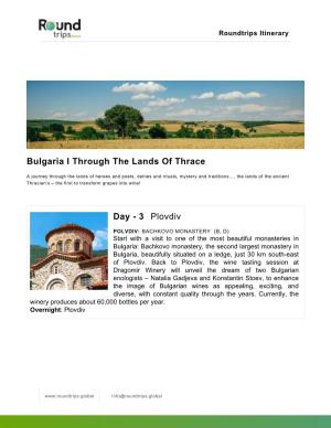 Bulgaria I Through the Lands of Thrace