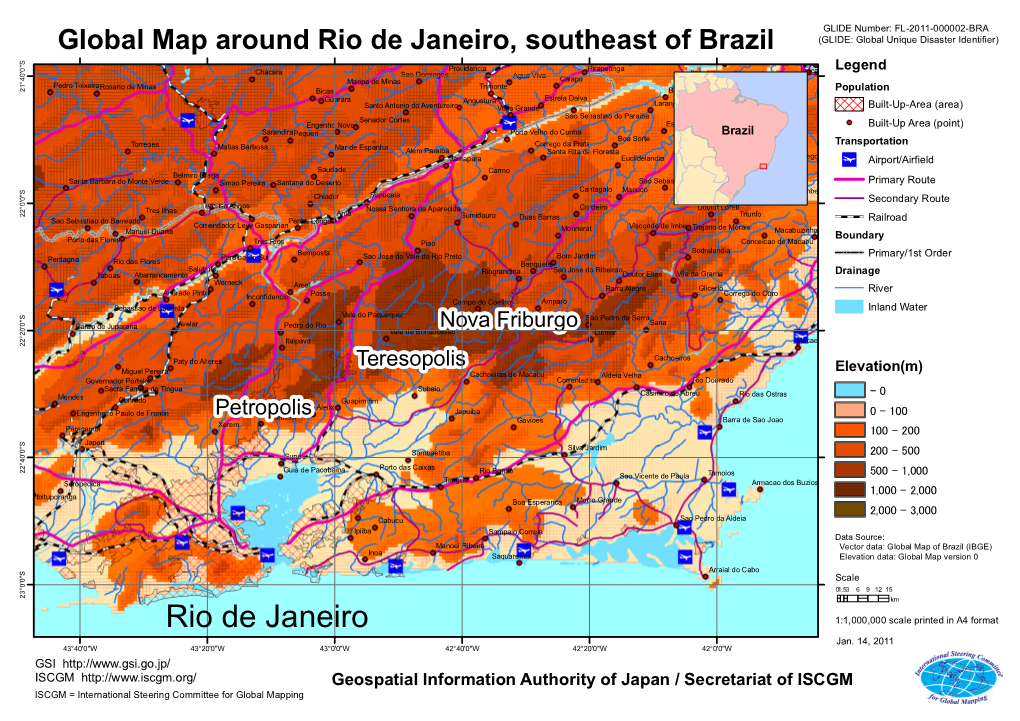 Rio De Janeiro, Southeast of Brazil (GLIDE: Global Unique Disaster Identifier) S 