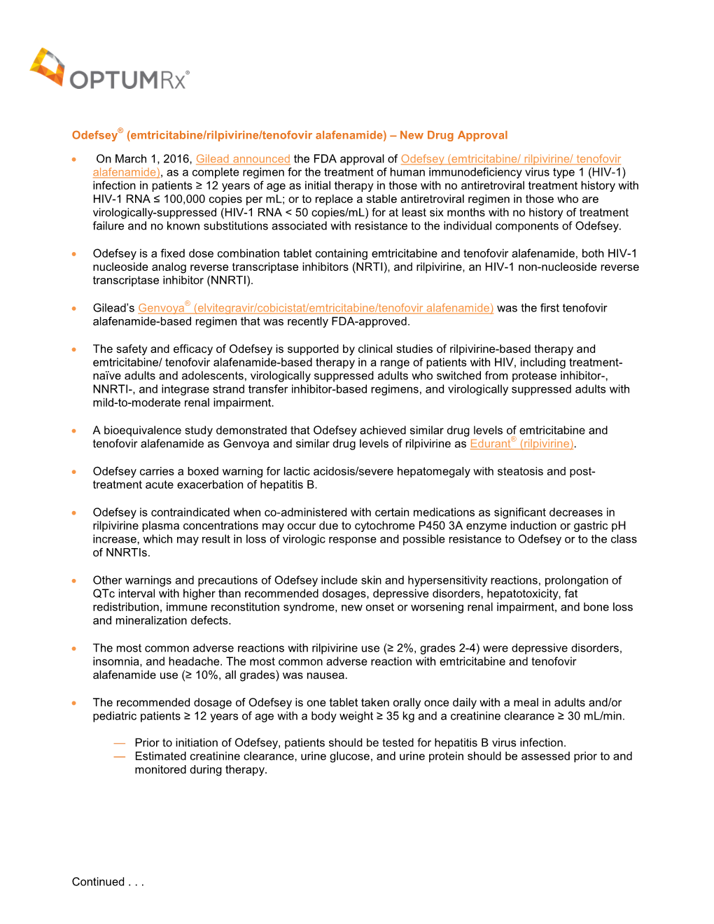 Emtricitabine/Rilpivirine/Tenofovir Alafenamide