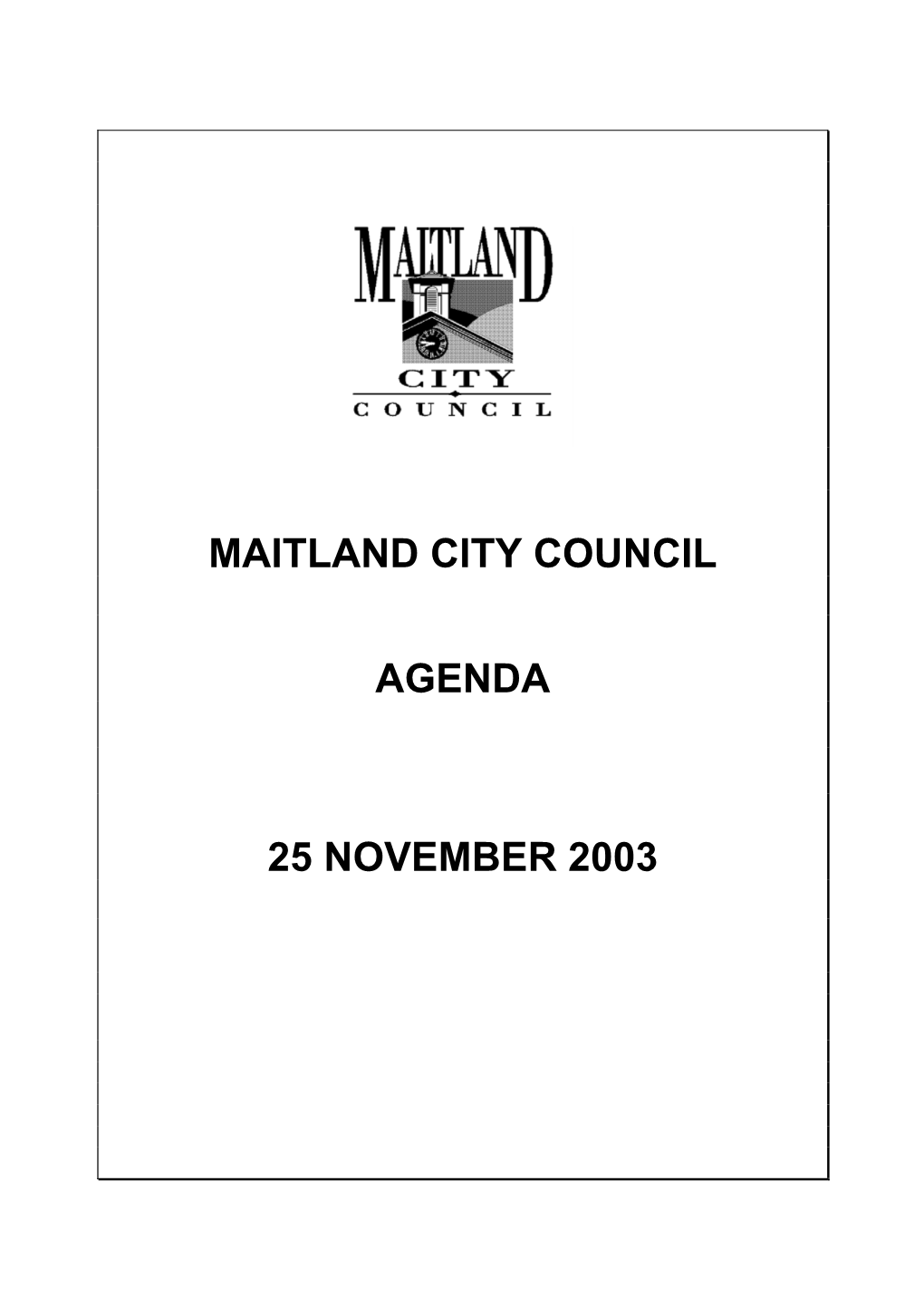 Maitland City Council Agenda 25 November 2003