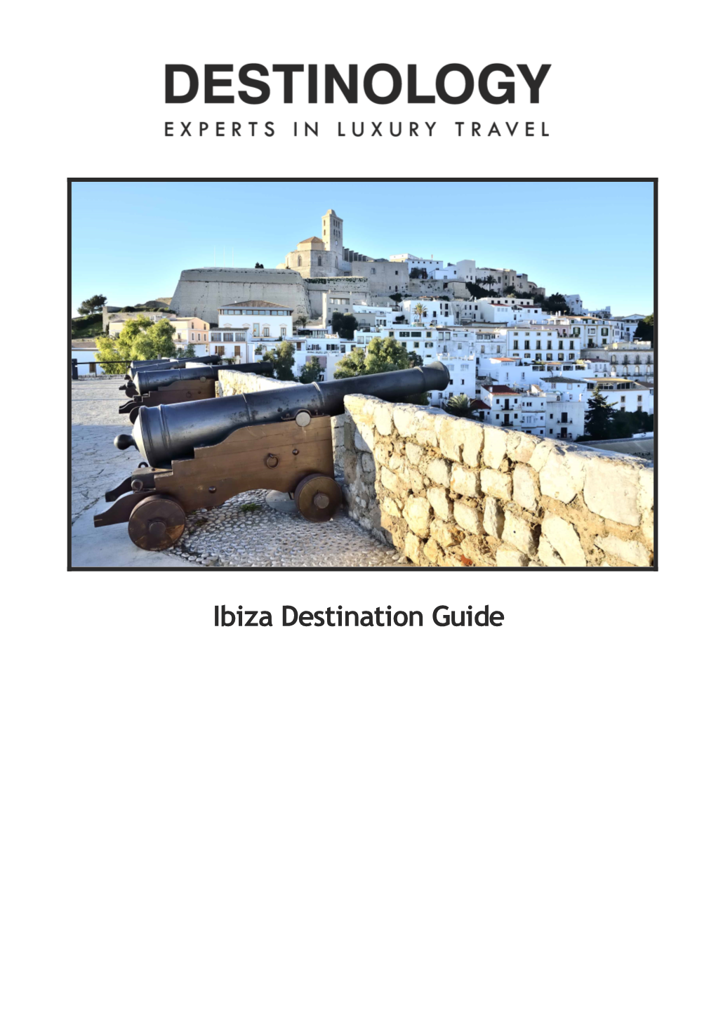 Ibiza Destination Guide