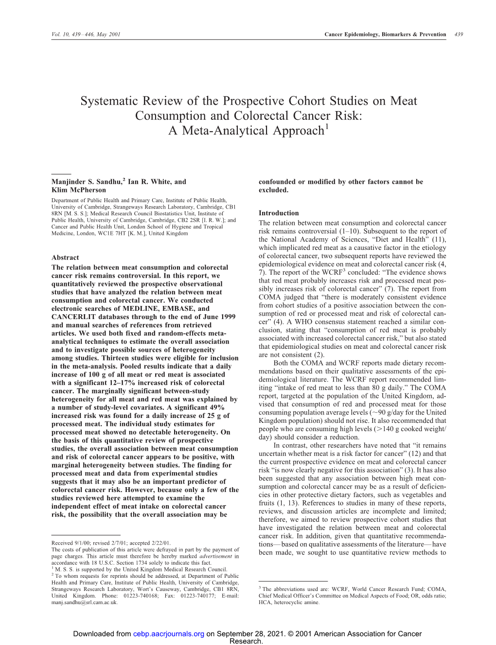 Systematic Review of the Prospective Cohort Studies on Meat Consumption and Colorectal Cancer Risk: a Meta-Analytical Approach1