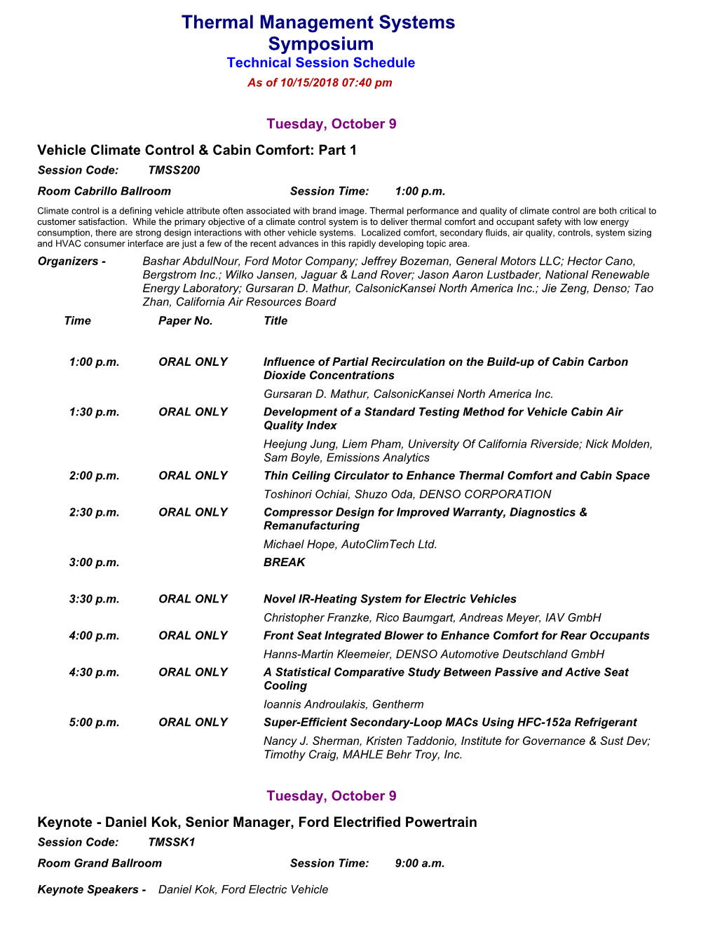 Thermal Management Systems Symposium Technical Session Schedule As of 10/15/2018 07:40 Pm