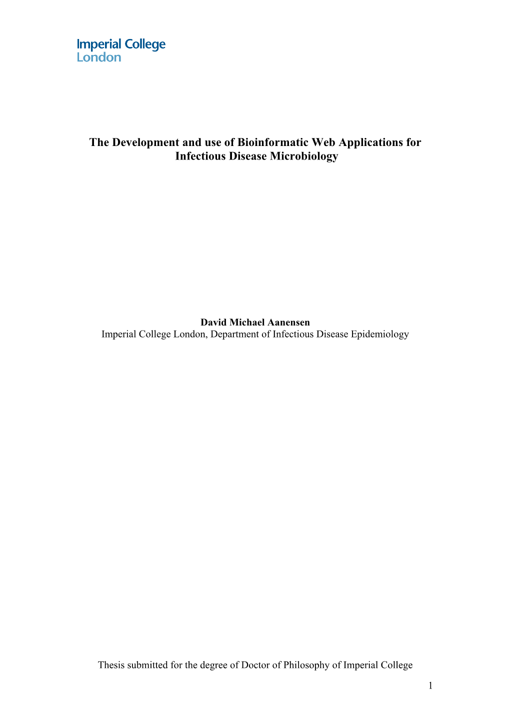 The Development and Use of Bioinformatic Web Applications for Infectious Disease Microbiology