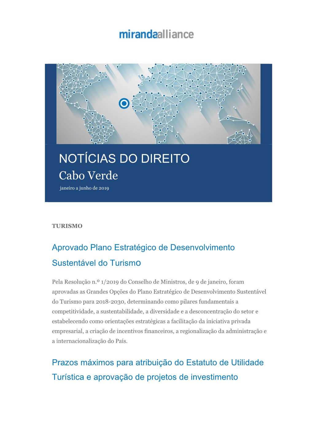 NOTÍCIAS DO DIREITO Cabo Verde Janeiro a Junho De 2019