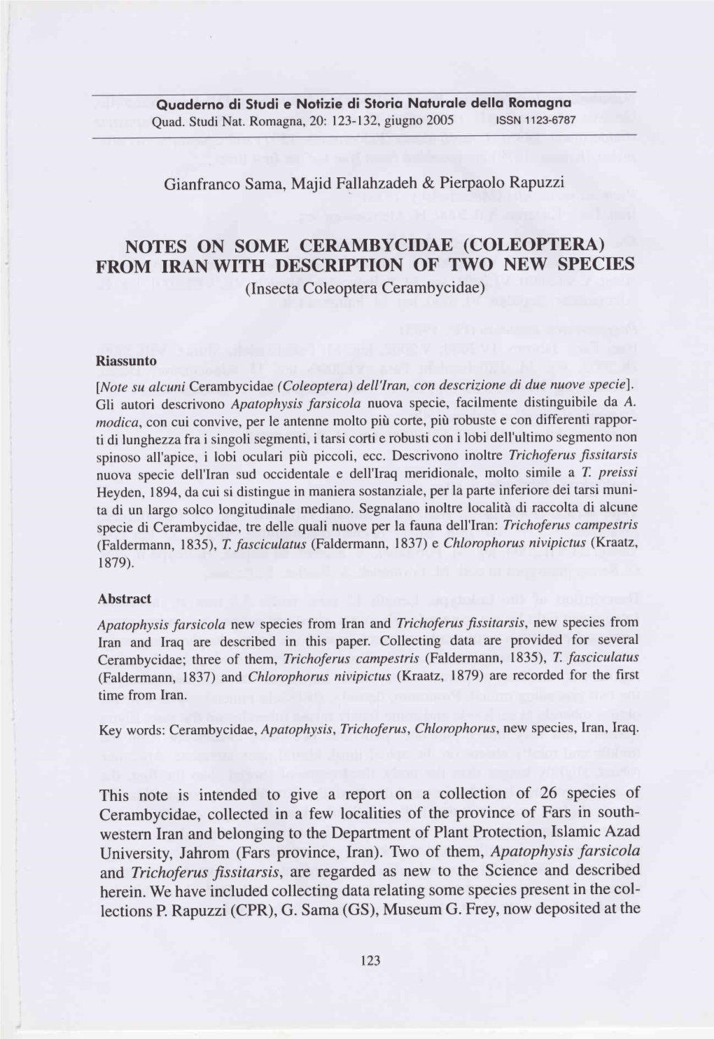 NOTES on SOMB CERAMBYCIDAE (COLEOPTERA) from IRAN with DBSCRIPTION of TWO NEW SPECIBS (Insectacoleoptera Cerambycidae)