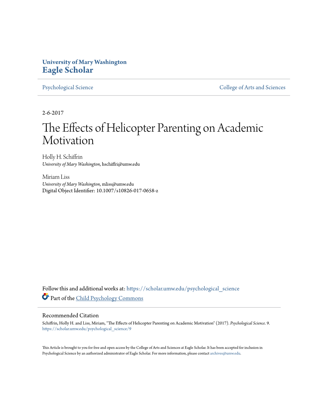 The Effects of Helicopter Parenting on Academic Motivation" (2017)