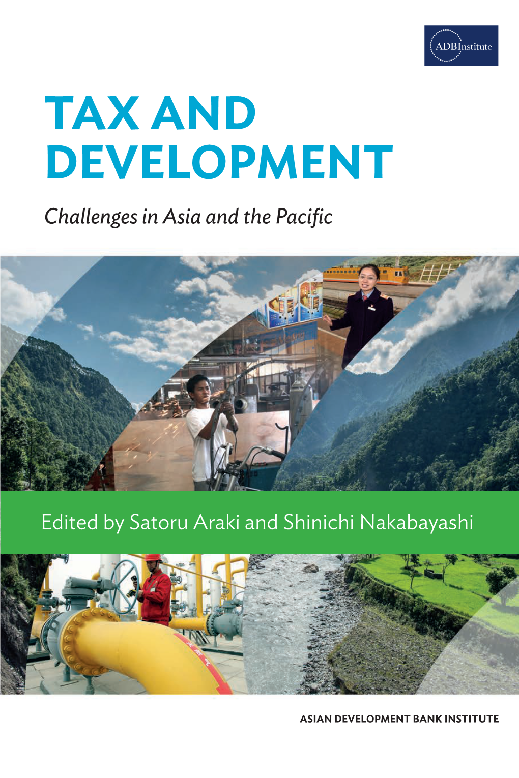 Tax and Development: Challenges in Asia and the Pacific