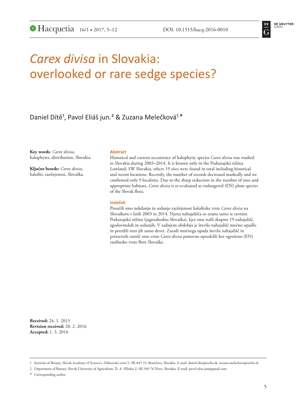 Carex Divisa in Slovakia: Overlooked Or Rare Sedge Species?