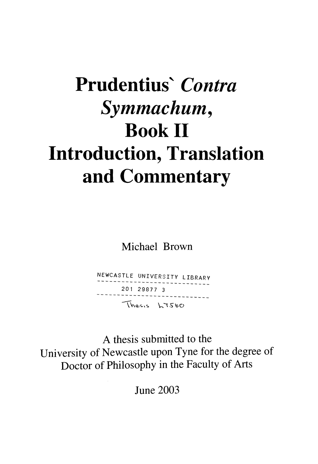 Prudentius' Contra Symmachum, Book II Introduction, Translation and Commentary