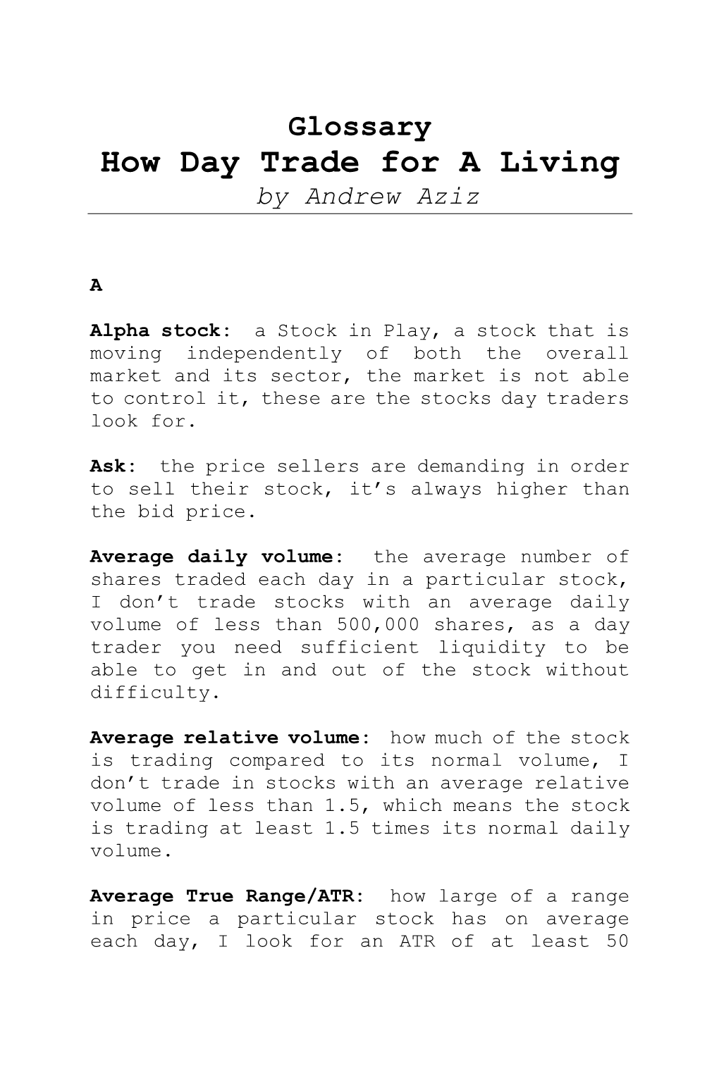 How Day Trade for a Living by Andrew Aziz