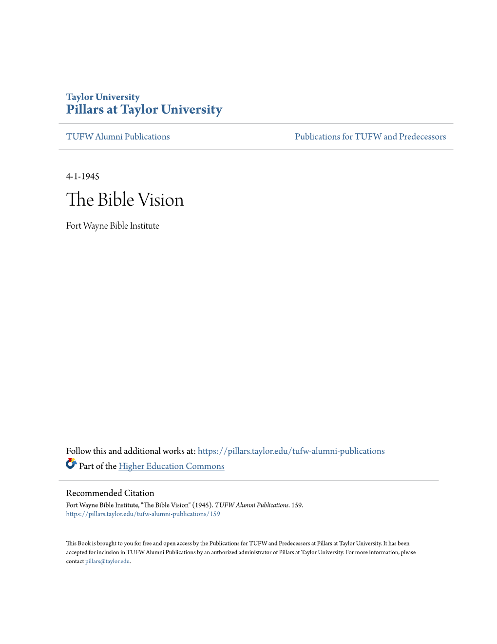 THE BIBLE VISION a Bimonthly Journal Reflecting the Light of the Bible on Us and Our Times