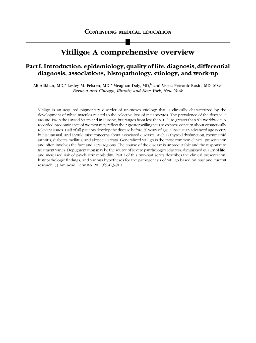 Vitiligo: a Comprehensive Overview
