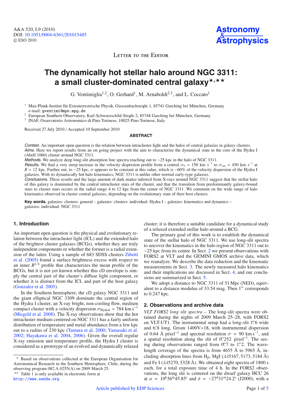 The Dynamically Hot Stellar Halo Around NGC 3311: a Small Cluster-Dominated Central Galaxy�,