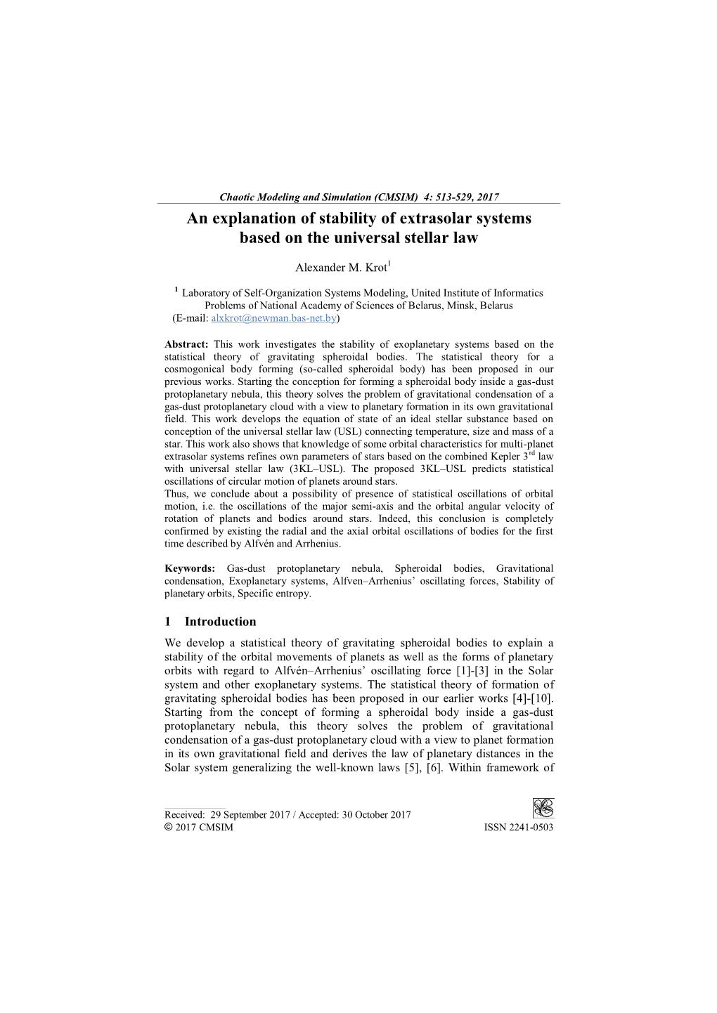 An Explanation of Stability of Extrasolar Systems Based on the Universal Stellar Law