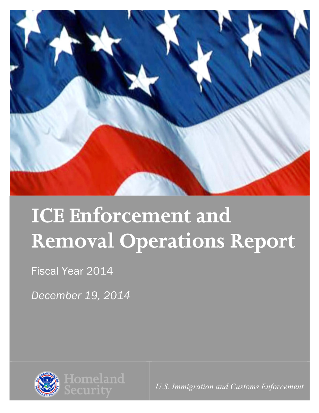 ICE Enforcement and Removal Operations Report