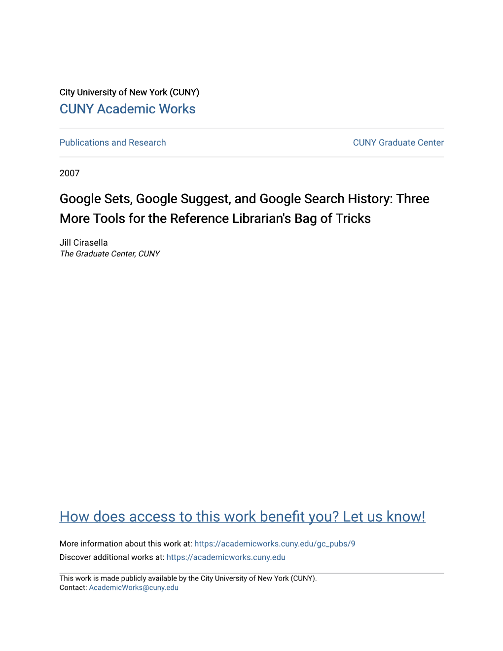 Google Sets, Google Suggest, and Google Search History: Three More Tools for the Reference Librarian's Bag of Tricks
