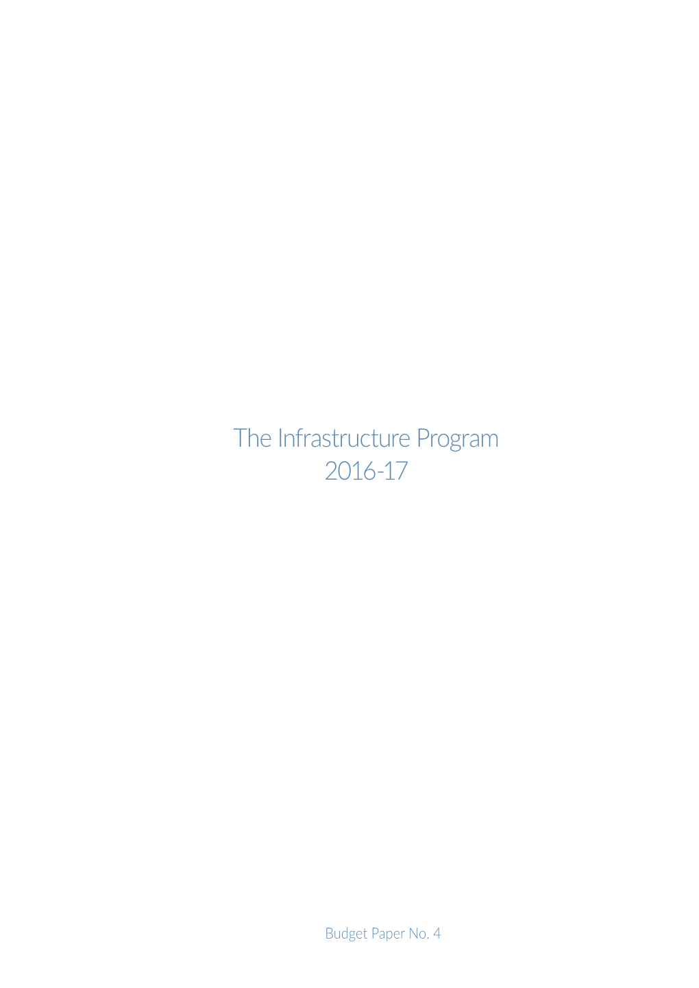 The Infrastructure Program 2016-17