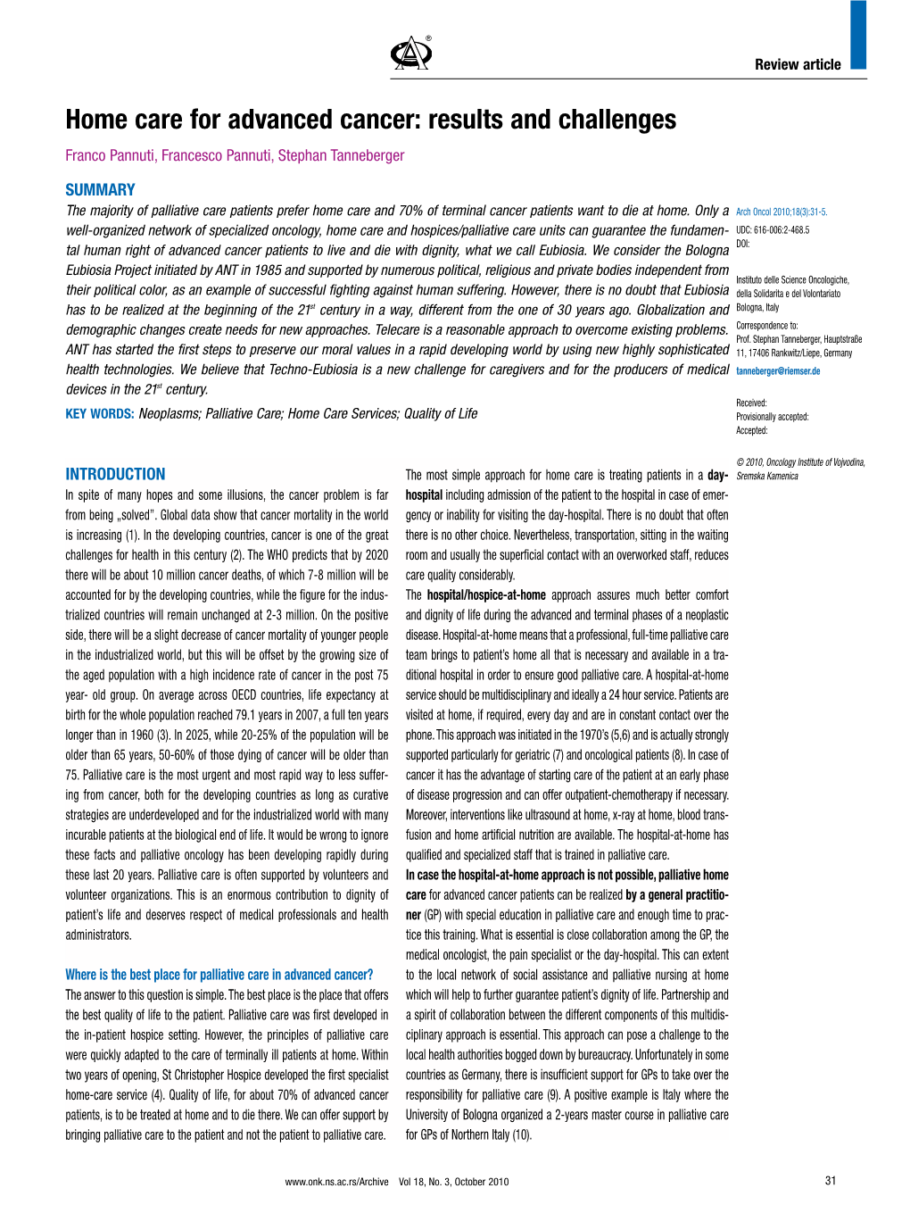 Home Care for Advanced Cancer: Results and Challenges Franco Pannuti, Francesco Pannuti, Stephan Tanneberger