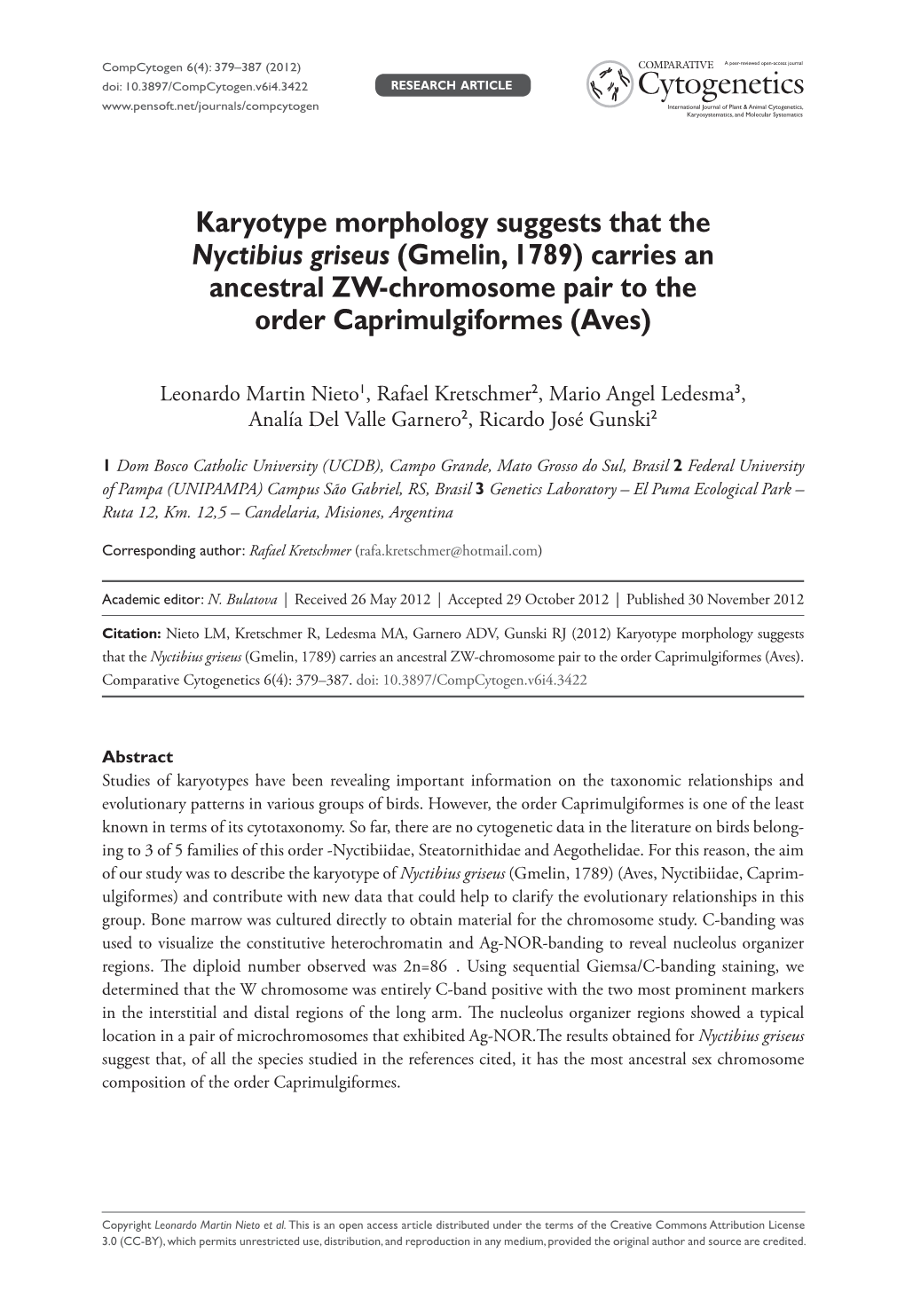 Karyotype Morphology Suggests That the Nyctibius Griseus (Gmelin, 1789) Carries an Ancestral ZW-Chromosome Pair to the Order Caprimulgiformes (Aves)