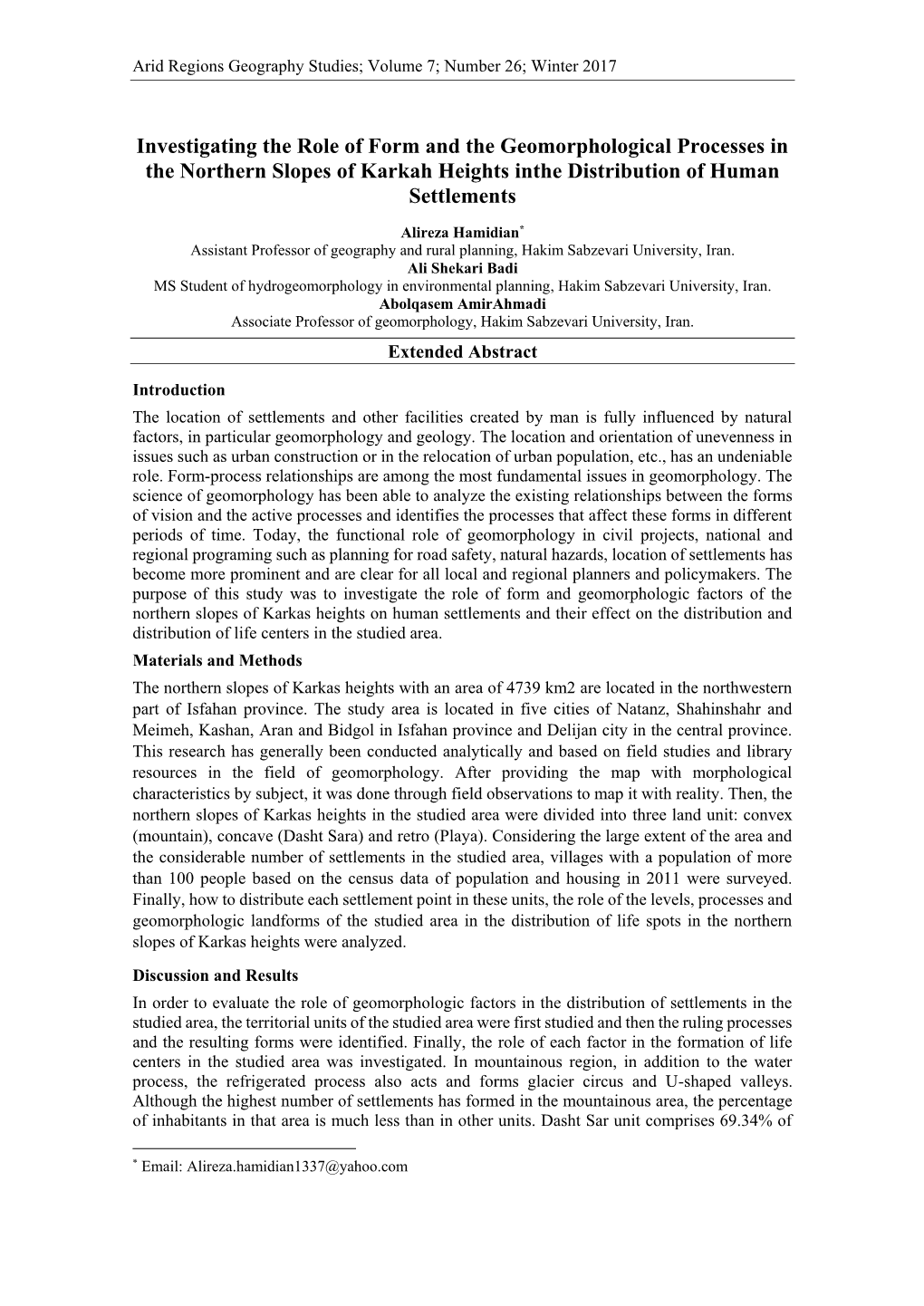 Investigating the Role of Form and the Geomorphological Processes in the Northern Slopes of Karkah Heights Inthe Distribution of Human Settlements