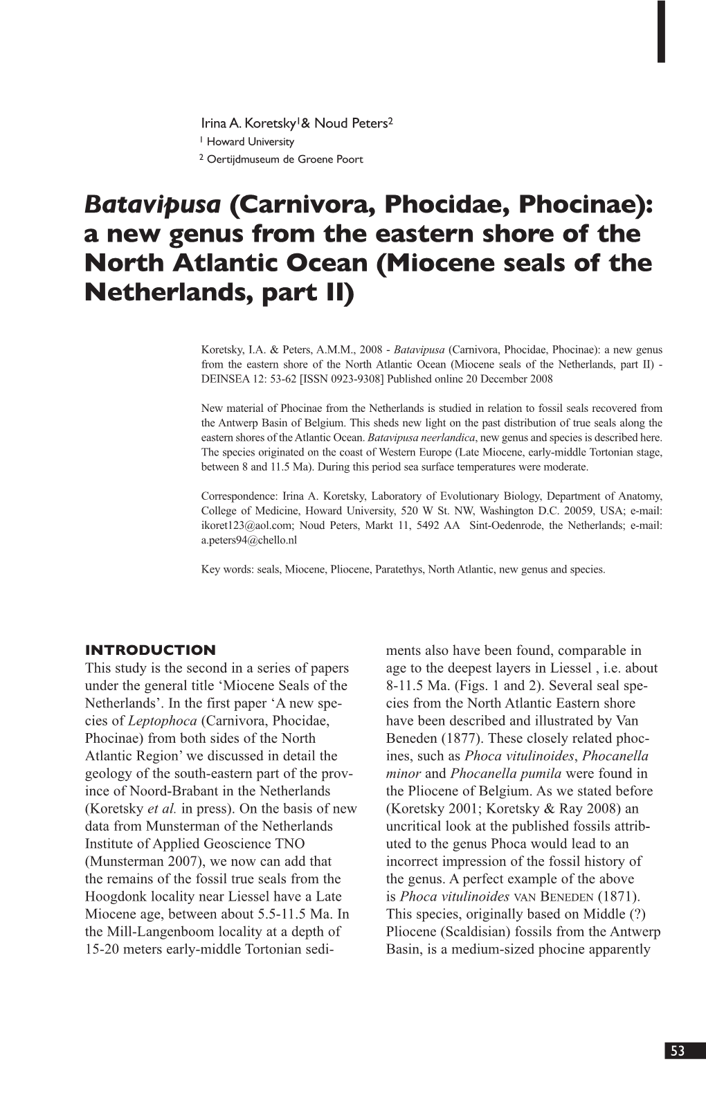 Batavipusa (Carnivora, Phocidae, Phocinae): a New Genus from the Eastern Shore of the North Atlantic Ocean (Miocene Seals of the Netherlands, Part II)