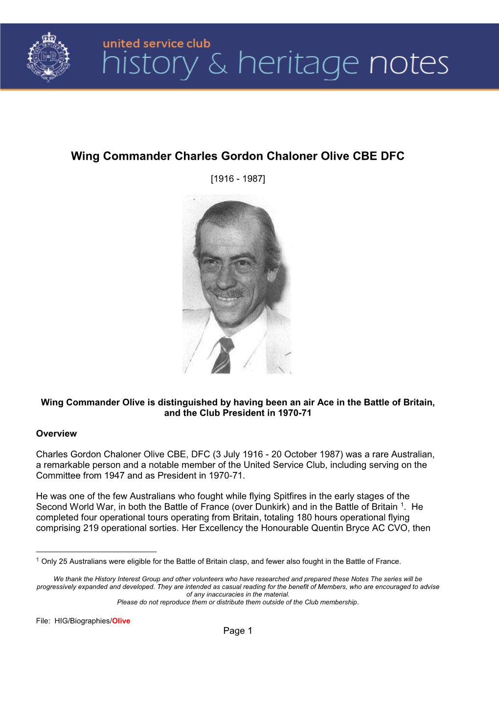 Wing Commander Charles Gordon Chaloner Olive CBE DFC